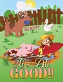 Cover: It's All Good!! - Austin Macauley Publishers