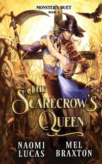 Enlarge image Cover: The Scarecrow's Queen - Mel Braxton