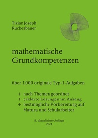 Abbildung von: mathematische Grundkompetenzen - Ruckenbauer, Tizian Joseph