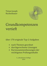 Abbildung von: Grundkompetenzen vertieft - Ruckenbauer, Tizian Joseph