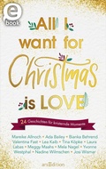 Cover: All I want for Christmas is Love - arsEdition