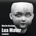 Cover: Lua Mater - tunnel19