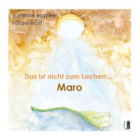 Abbildung von: Das ist nicht zum Lachen . Maro - MEDU VERLAG