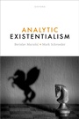 Cover: Analytic Existentialism - OUP eBook