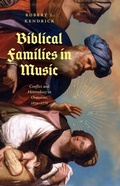 Cover: Biblical Families in Music - University of Chicago Press