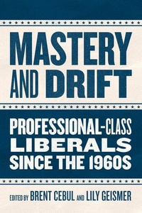 Abbildung von: Mastery and Drift - University of Chicago Press