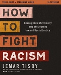 Cover: How to Fight Racism Study Guide plus Streaming Video - Zondervan