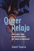 Cover: Queer Relajo - The University of Michigan Press