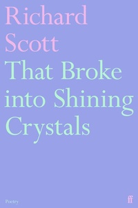 Abbildung von: That Broke into Shining Crystals - Faber & Faber