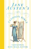 Cover: Jane Austen's Fashion Bible - Macmillan Collector's Library