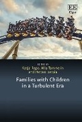 Cover: Families with Children in a Turbulent Era - Edward Elgar Publishing