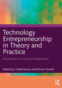 Enlarge image Cover: Technology Entrepreneurship in Theory and Practice - Routledge