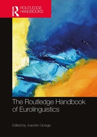 Abbildung von: The Routledge Handbook of Eurolinguistics - Routledge