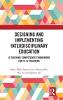 Cover: Designing and Implementing Interdisciplinary Education - Routledge
