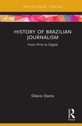 Cover: History of Brazilian Journalism - Routledge