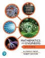 Cover: Mathematics for Engineers plus MyLab Math with Pearson eText - Pearson Education Limited