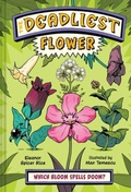 Cover: The Deadliest: Flower - WW Norton & Co