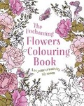 Cover: The Enchanting Flowers Colouring Book - Arcturus