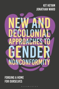 Enlarge image Cover: New and Decolonial Approaches to Gender Nonconformity - Bloomsbury Academic