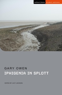 Abbildung von: Iphigenia in Splott - Methuen Drama
