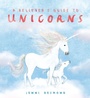 Cover: A Believer's Guide to Unicorns - Hodder Children's Books
