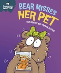 Cover: Bear Misses Her Pet - Franklin Watts