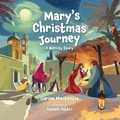 Cover: Mary's Christmas Journey - Christian Focus 4Kids
