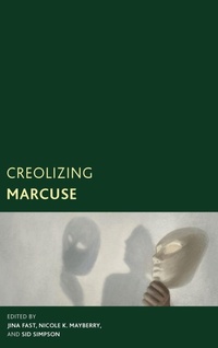 Enlarge image Cover: Creolizing Marcuse - Rowman & Littlefield Publishers