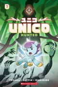 Cover: Unico: Hunted (Volume 2) - Scholastic US