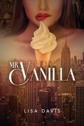 Cover: Mr. Vanilla - Halo Publishing International
