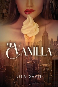 Enlarge image Cover: Mr. Vanilla - Halo Publishing International