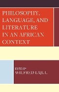 Cover: Philosophy, Language, and Literature in an African Context - Lexington Books