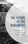 Cover: The Future of the Humanities - Lexington Books