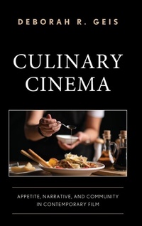 Enlarge image Cover: Culinary Cinema - Lexington Books