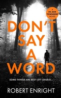 Cover: Don'T Say a Word - Robert Enright