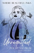 Cover: Unrequited - Where Beautiful Inks LLC