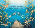 Cover: Growing up on the Great Southern Reef - Tellwell Talent