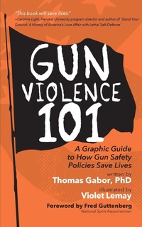 Enlarge image Cover: Gun Violence 101 - Mango Media