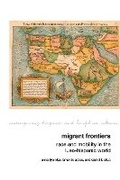 Cover: Migrant Frontiers - Liverpool University Press