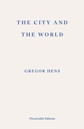 Cover: The City and the World - Fitzcarraldo Editions