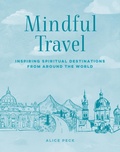 Cover: Mindful Travel - CICO Books