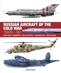 Enlarge image Cover: Russian Aircraft of the Cold War - Amber Books