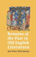 Cover: Remains of the Past in Old English Literature - D.S. Brewer