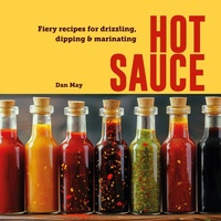 Enlarge image Cover: Hot Sauce - Ryland, Peters & Small Ltd