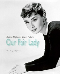Abbildung von: Our Fair Lady - Acc Art Books