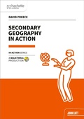 Cover: Secondary Geography in Action - John Catt Educational Ltd