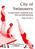 Cover: City of Swimmers - Bristol Radical History Group