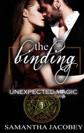 Cover: The Binding (Unexpected Magic, #1) - Lavish Publishing, LLC