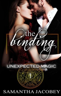 Enlarge image Cover: The Binding (Unexpected Magic, #1) - Lavish Publishing, LLC