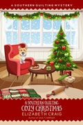 Cover: A Southern Quilting Cozy Christmas (A Southern Quilting Mystery, #20) - Elizabeth Spann Craig